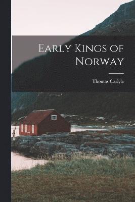 Early Kings of Norway 1