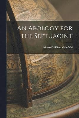 Apology for the Septuagint