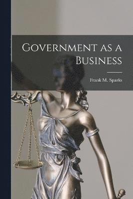 Government as a Business 1