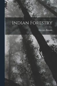 bokomslag Indian Forestry