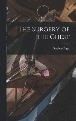 The Surgery of the Chest 1