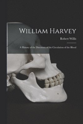 bokomslag William Harvey