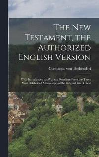 bokomslag The New Testament, the Authorized English Version