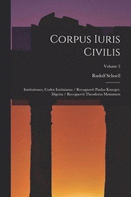 bokomslag Corpus Iuris Civilis