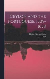 bokomslag Ceylon and the Portuguese, 1505-1658