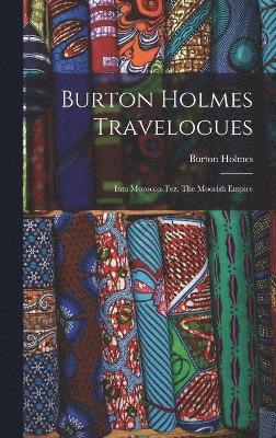 bokomslag Burton Holmes Travelogues