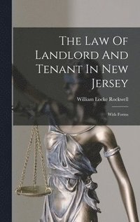 bokomslag Law Of Landlord And Tenant In New Jersey