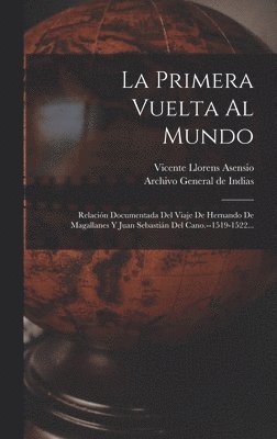 bokomslag Primera Vuelta Al Mundo