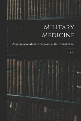 bokomslag Military Medicine