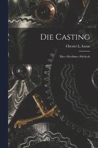 bokomslag Die Casting