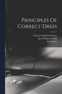 bokomslag Principles Of Correct Dress