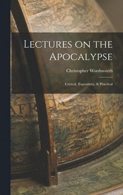 bokomslag Lectures on the Apocalypse