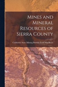 bokomslag Mines and Mineral Resources of Sierra County