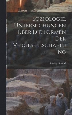 bokomslag Soziologie. Untersuchungen ber die formen der vergesellschaftung