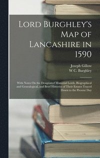 bokomslag Lord Burghley's Map of Lancashire in 1590