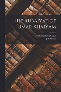 bokomslag The Rubaiyat of Umar Khaiyam