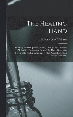 bokomslag The Healing Hand