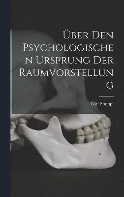 bokomslag ber Den Psychologischen Ursprung Der Raumvorstellung