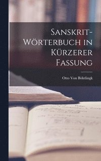 bokomslag Sanskrit-Wrterbuch in krzerer Fassung