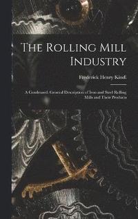 bokomslag Rolling Mill Industry