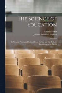 bokomslag The Science of Education