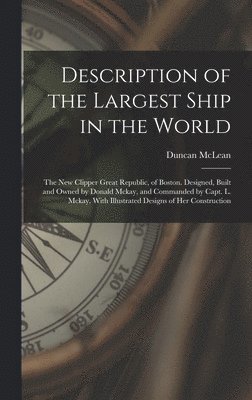 Description of the Largest Ship in the World 1