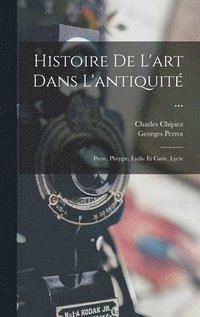 bokomslag Histoire De L'art Dans L'antiquit ...