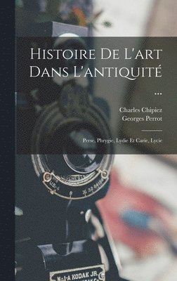 bokomslag Histoire De L'art Dans L'antiquité ...