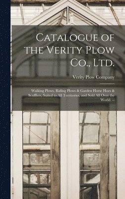 Catalogue of the Verity Plow Co., Ltd. 1