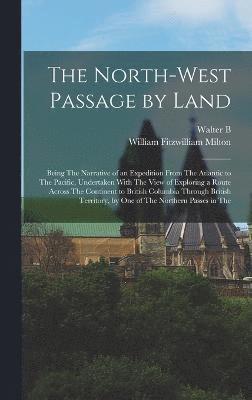 The North-West Passage by Land 1