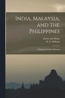 India, Malaysia, and the Philippines 1