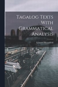 bokomslag Tagalog Texts With Grammatical Analysis