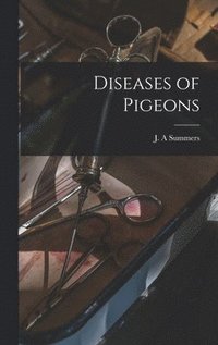 bokomslag Diseases of Pigeons