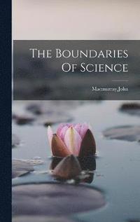 bokomslag The Boundaries Of Science