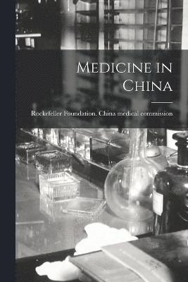 bokomslag Medicine in China