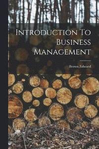 bokomslag Introduction To Business Management