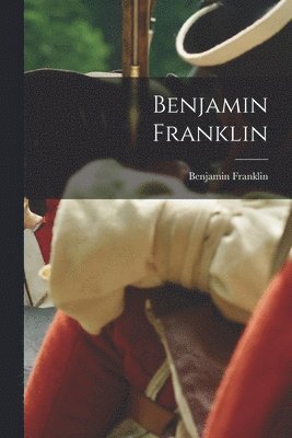 bokomslag Benjamin Franklin