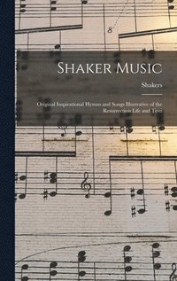bokomslag Shaker Music