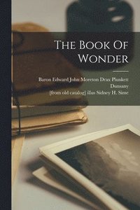 bokomslag The Book Of Wonder