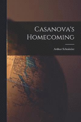 Casanova's Homecoming 1