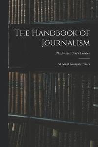 bokomslag The Handbook of Journalism