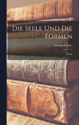 bokomslag Die Seele und die Formen