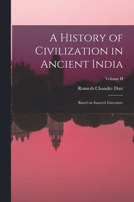 bokomslag A History of Civilization in Ancient India