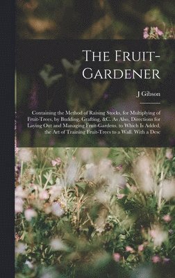 Fruit-Gardener