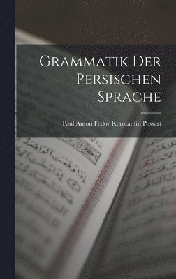 bokomslag Grammatik Der Persischen Sprache