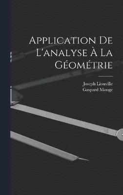 bokomslag Application De L'analyse À La Géométrie