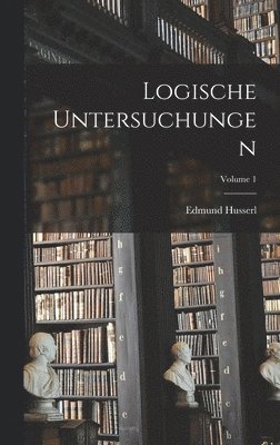 bokomslag Logische Untersuchungen; Volume 1