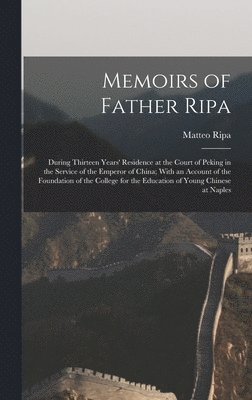 Memoirs of Father Ripa 1