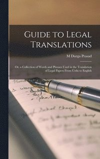 bokomslag Guide to Legal Translations