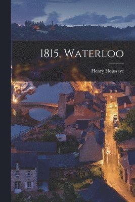 bokomslag 1815, Waterloo